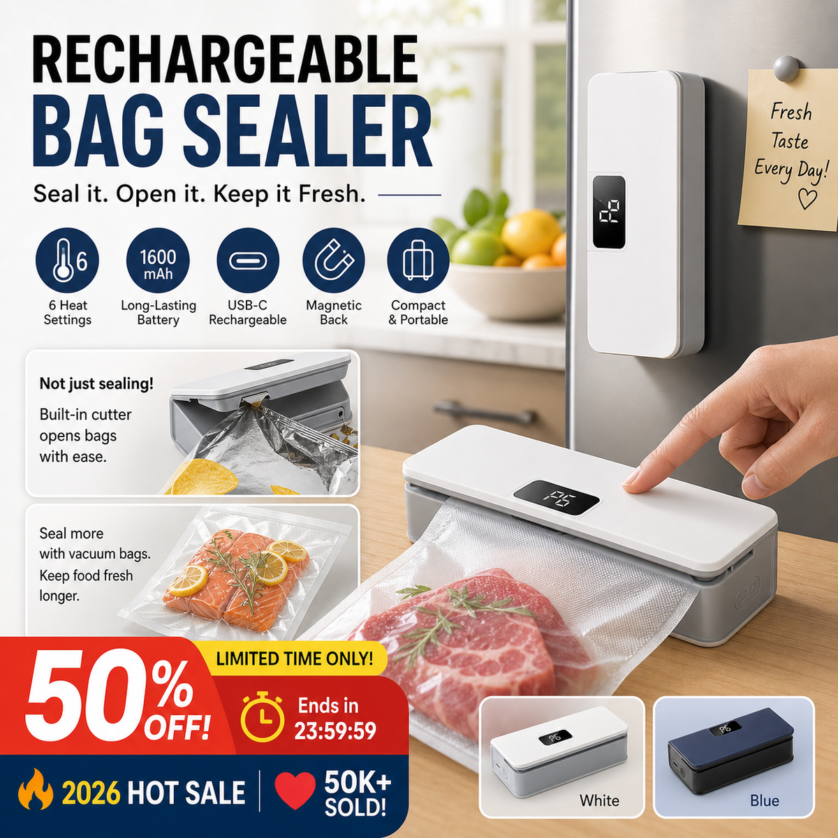 🥳2026 HOT SALE🥳💞50K+ SOLD!⏰⚡ 50% OFF! Rechargeable Bag Sealer – No batteries needed, USB-C charging. Magnetic back for fridge storage. 6 heat settings for any bag. Keeps food fresh longer. 🧊✨